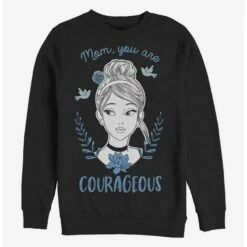 Discount 🧨 Disney Cinderella Courageous Mom Crew Sweatshirt ✔️