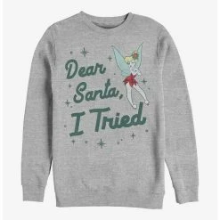 Cheap ⌛ Disney Tinker Bell Dear Santa, I Tried Crew Sweatshirt 🎉