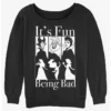 Hot Sale 😍 Disney Villains It's Fun Being Bad ✔️ Girls Slouchy Sweatshirt ⭐